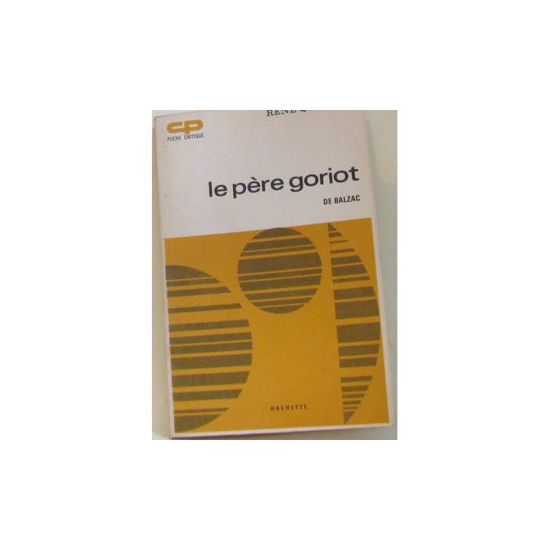 Le père goriot de balzac