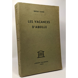 Les vacances d'abeille - Illustrations de Marec Victor