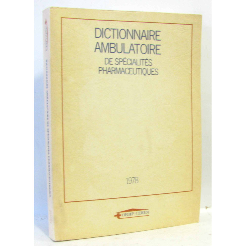 Dictionnaire ambulatoire de spécialités pharmaceutiques