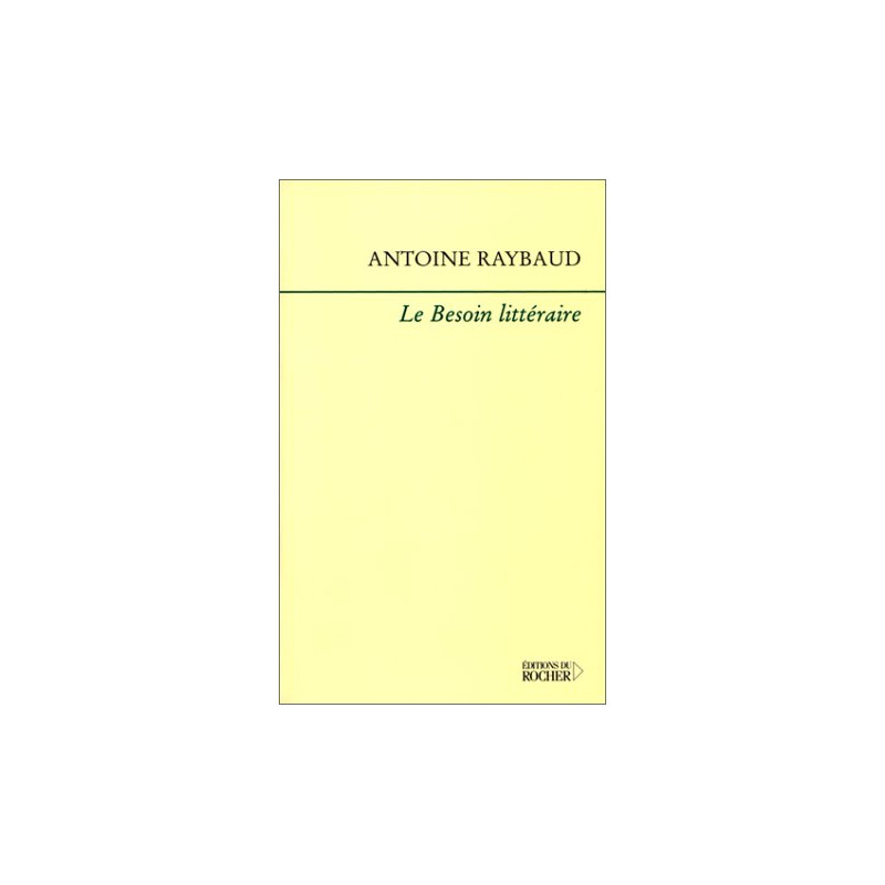 Le besoin littéraire
