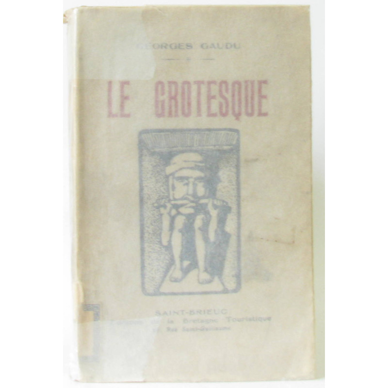 Le grotesque comédie en deux actes en vers