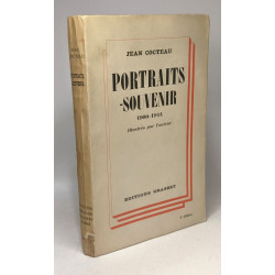 Portraits-souvenirs - 1900-1914 - illustrés par l'auteur