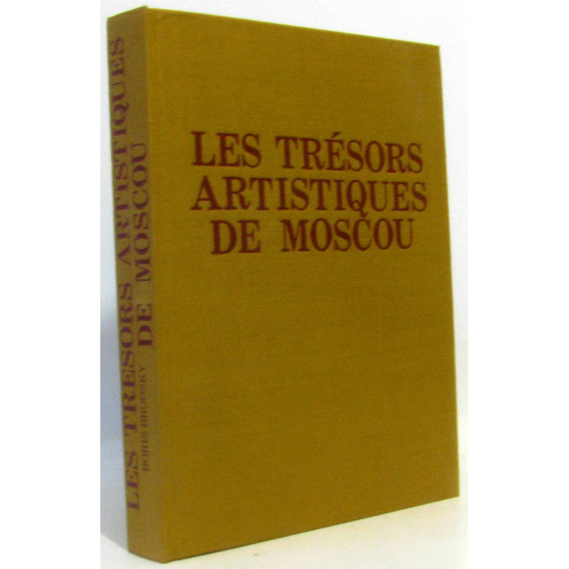 Les trésors artistiques de Moscou