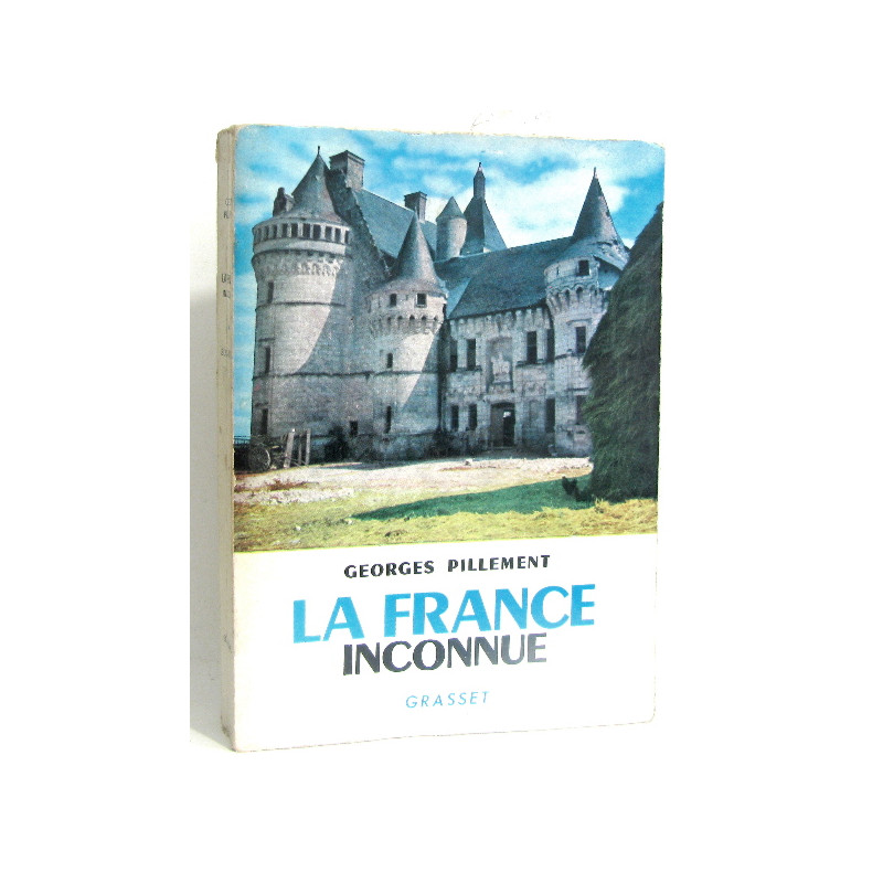 La france inconnue. Sud-Ouest itinéraires archéologiques