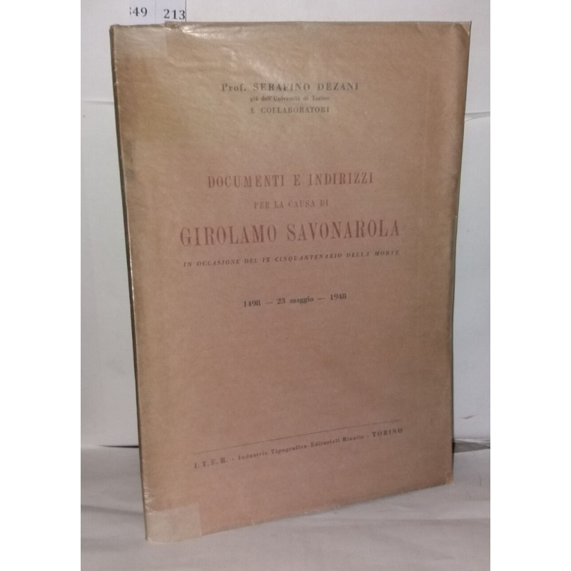 Documenti e indirizzi per la causa di Girolamo Savonarola in...