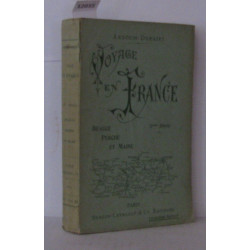 Voyage en france Beauce perche et Maine beauce pouilleuse