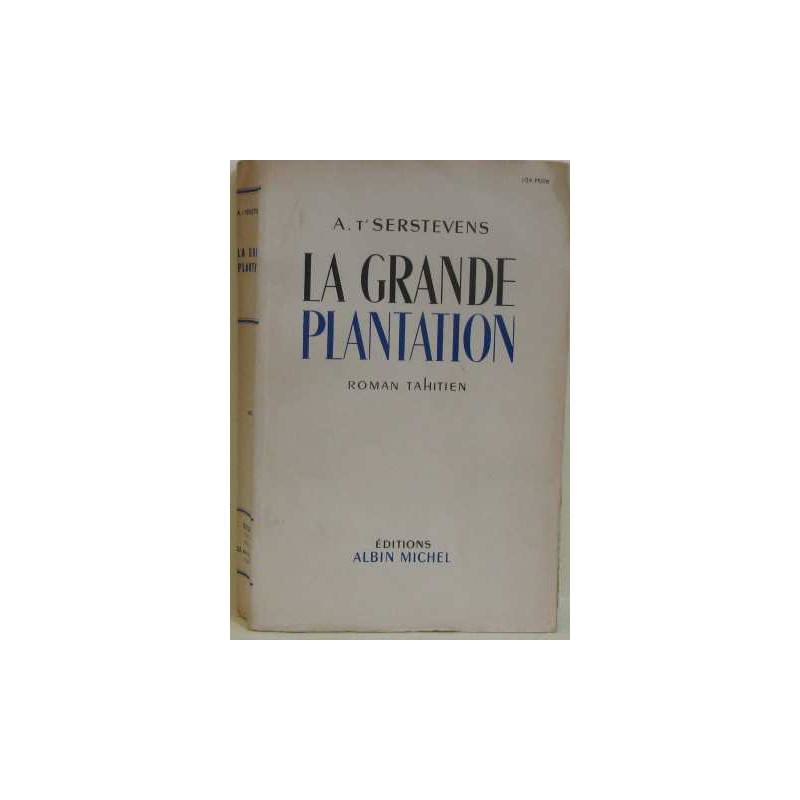 La grande plantation
