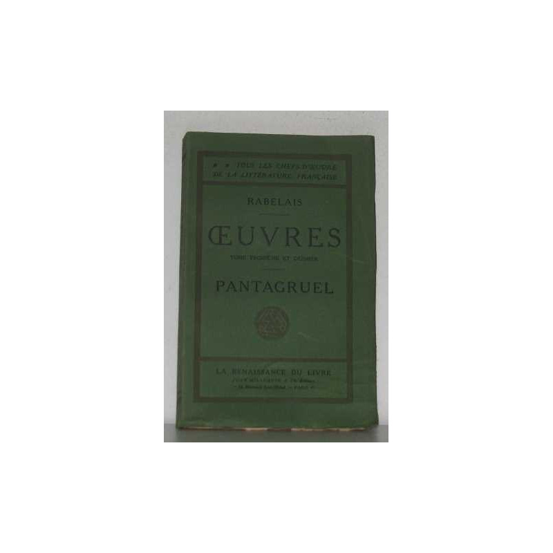 Oeuvres tome troisième pantagruel