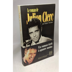 Le roman de Julien Clerc