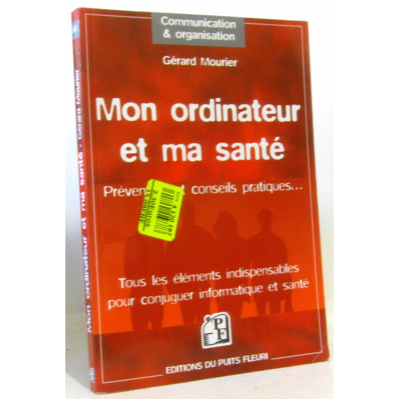 Mon ordinateur et ma santé
