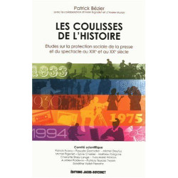 Les coulisses de l'histoire : Etudes sur la protection sociale de...