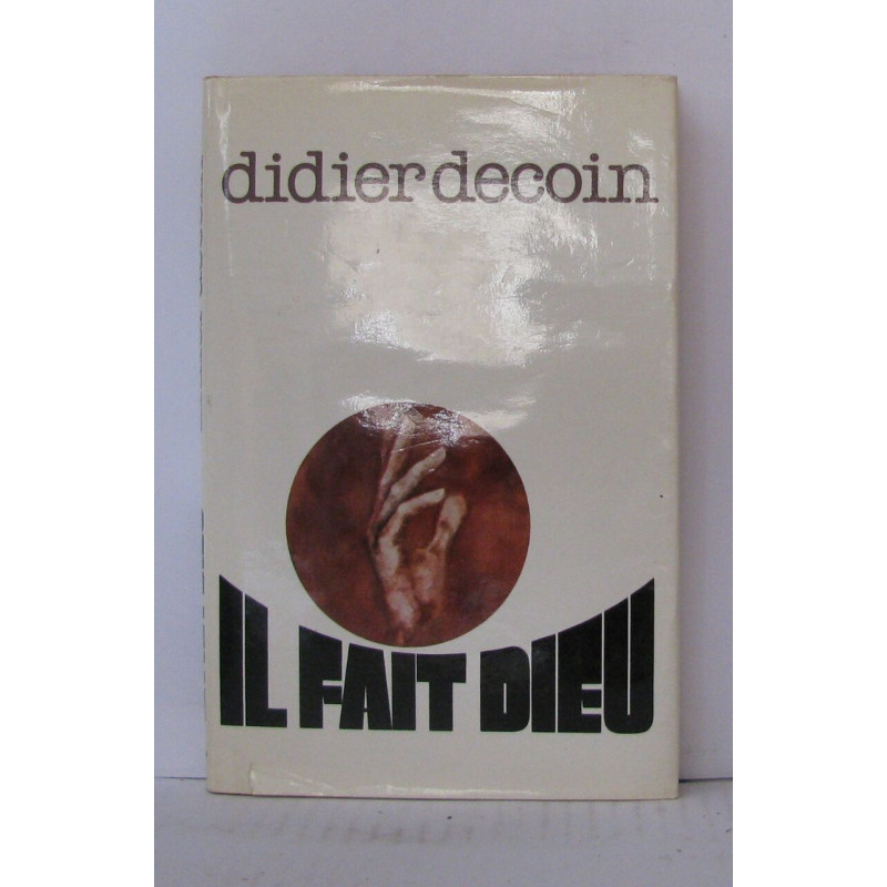 Il fait dieu