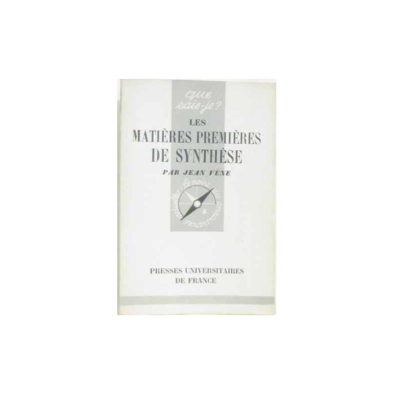 Les matières premières de synthèse
