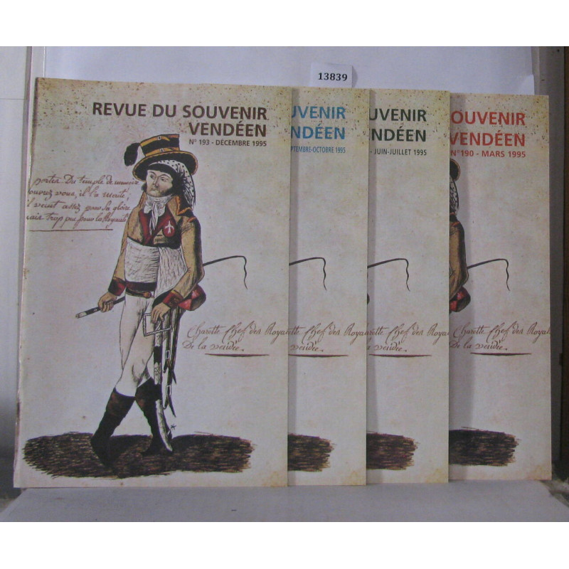 Revue du souvenir Vendéen 4 Numéros année 1995