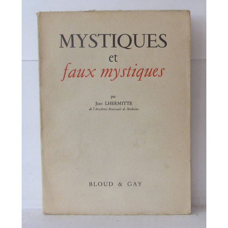 Mystiques et faux mystiques