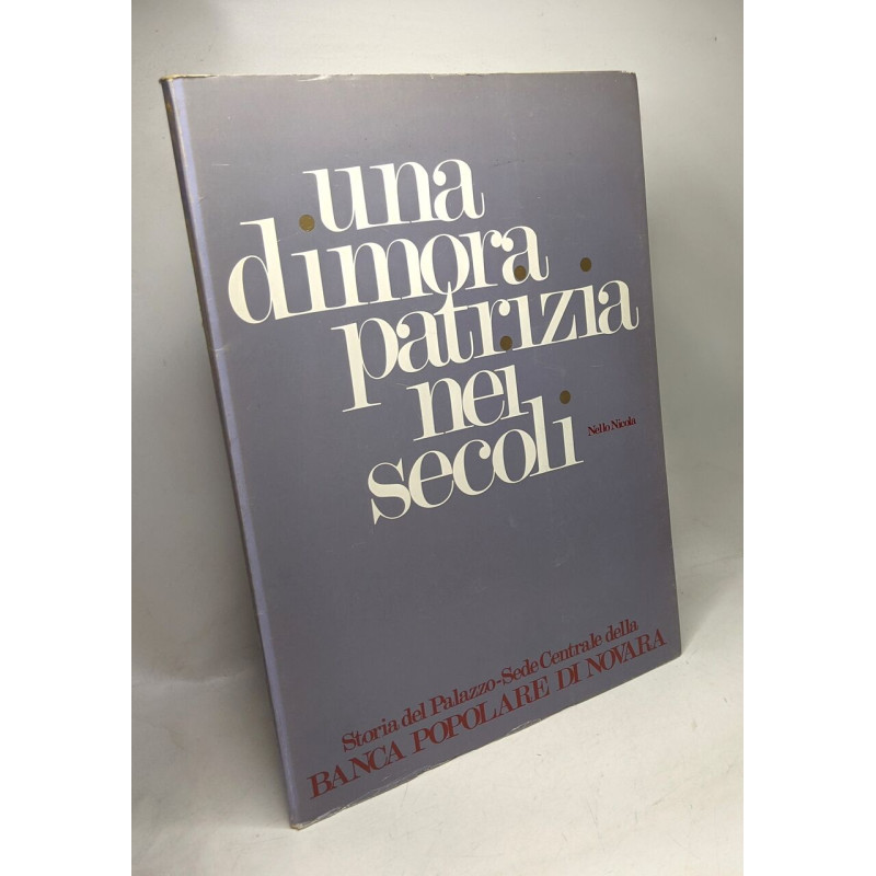 Una dimora patrizia nei secoli Storia del Palazzo sede centrale...