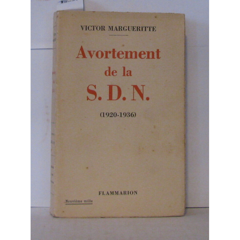 Avortement de la S.D.N. ( 1920 - 1936 )
