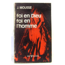 Foi en Dieu foi en l'homme