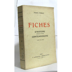 Fiches d'histoire politique et sociale contemporaine (1910-1911-1912)