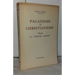 Paganisme ou christianisme