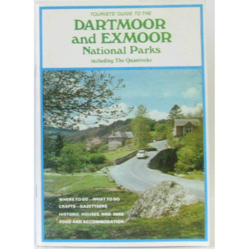 Tourists' Guide to the Dartmoor and Exmoor National Parks...