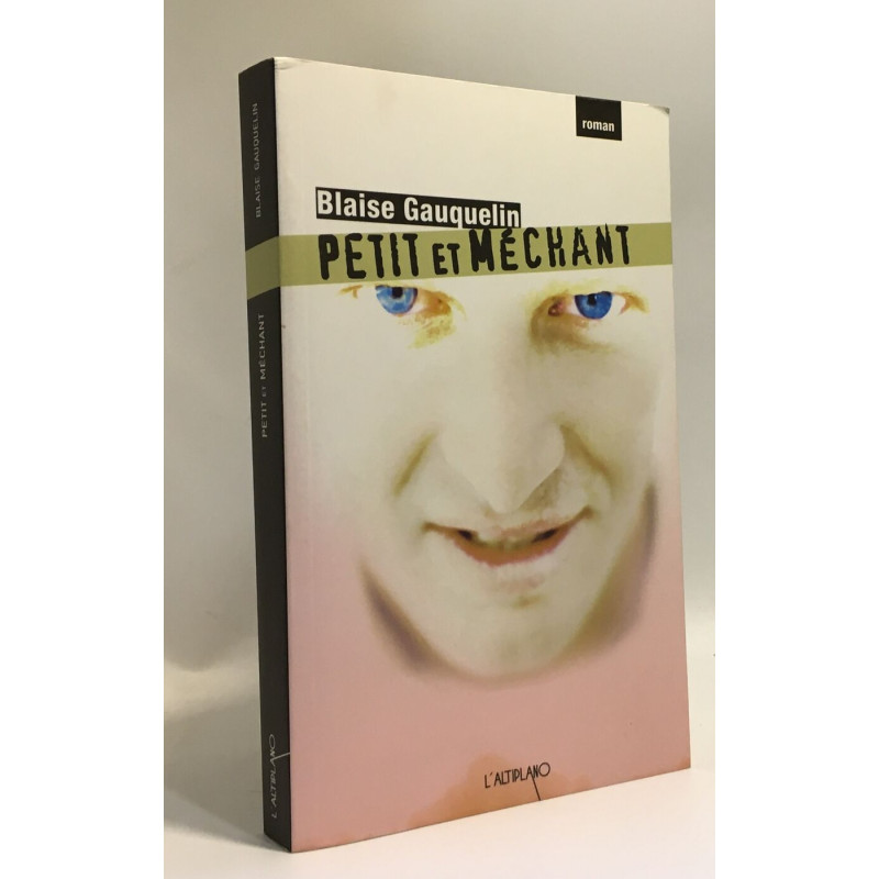 Petit et mechant
