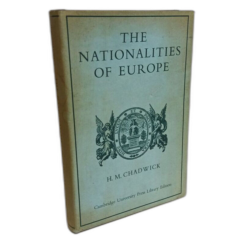 The nationalities of Europe and the growth of national ideologies