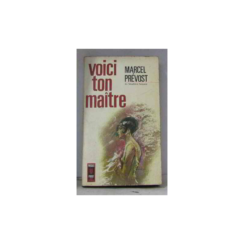 Voici ton maître
