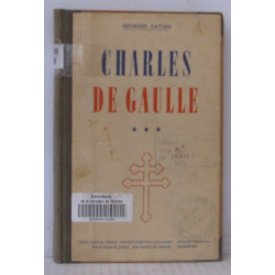 Charles de Gaulle ( tome 3 )