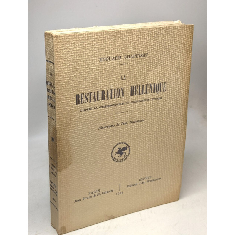La Restauration hellénique d'après la correspondance de Jean...