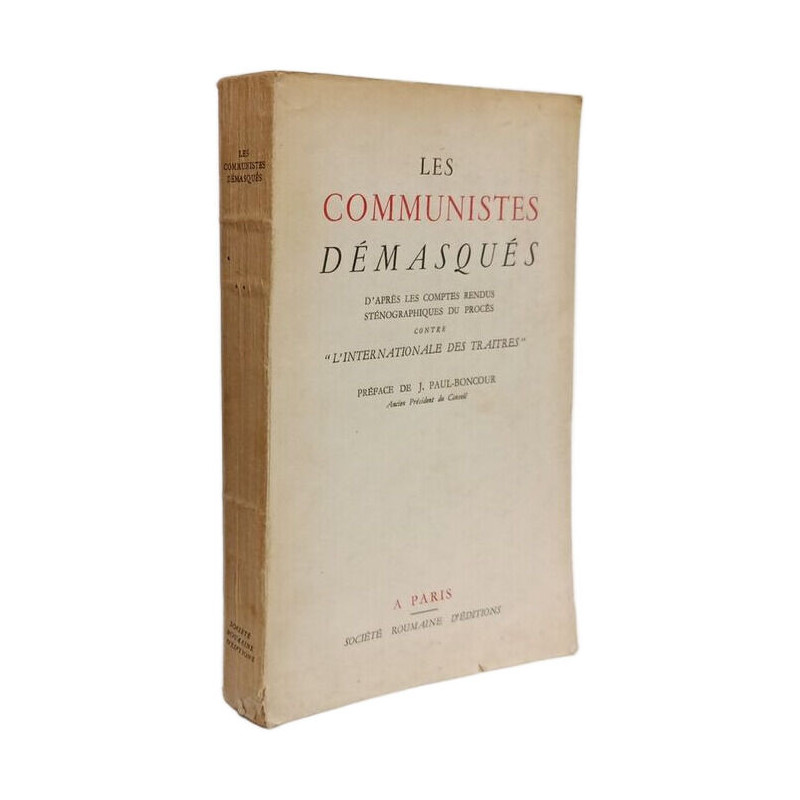 Les communistes démasqués d'après les comptes rendus...