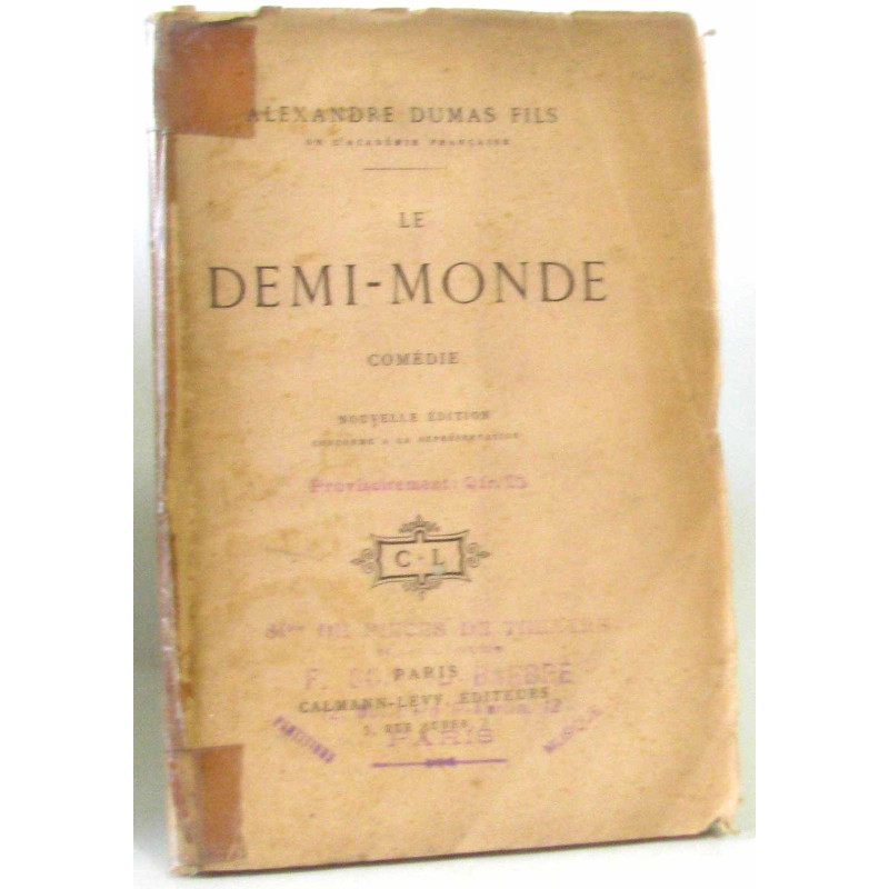 Le demi-monde comédie