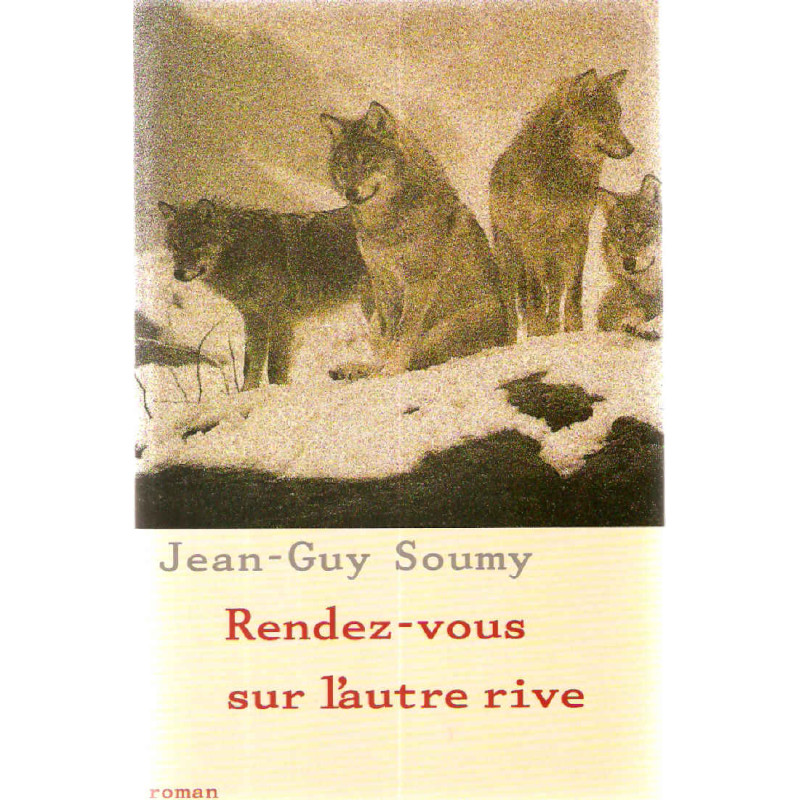 Rendez-vous sur l'autre rive