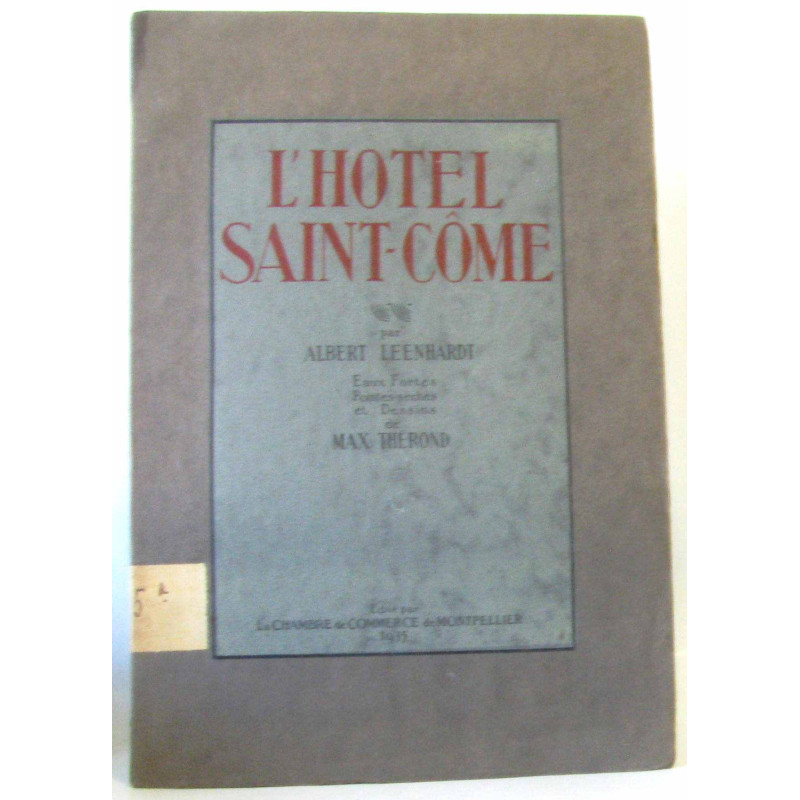 L'Hotel Saint-Come - Eaux-fortes Pointes sèches et dessins de Max...