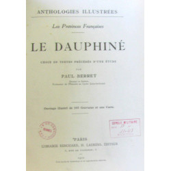 Le dauphiné choix de textes précédés d'une étude (les provinces...