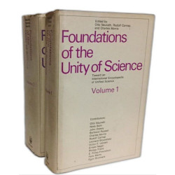 Foundations of the Unity of Science - VOLUME 1 et 2