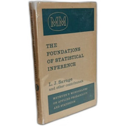 The Foundations of Statistical Inference