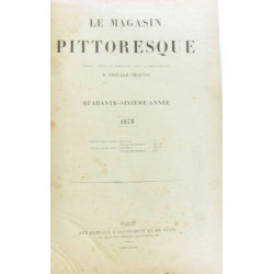 Le magasin pittoresque quarante-sixième année 1878