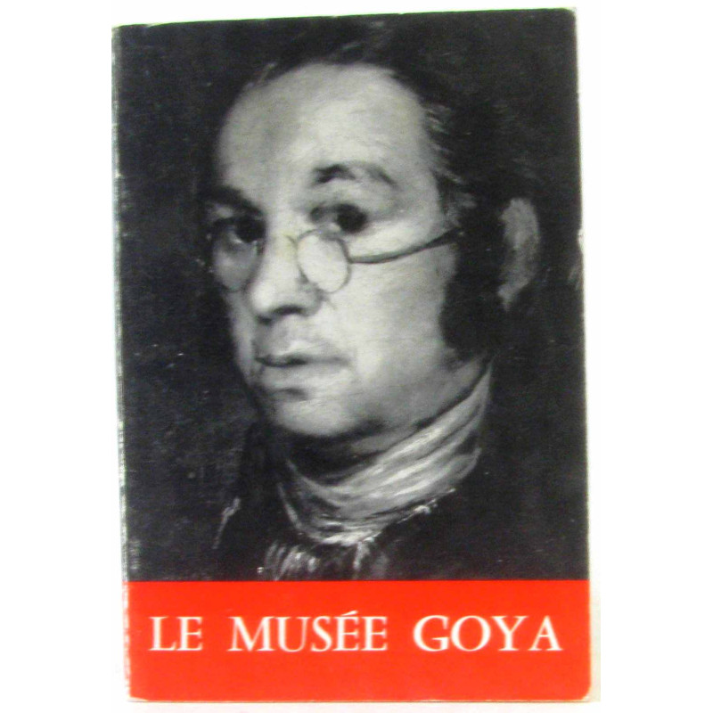 Le musée Goya