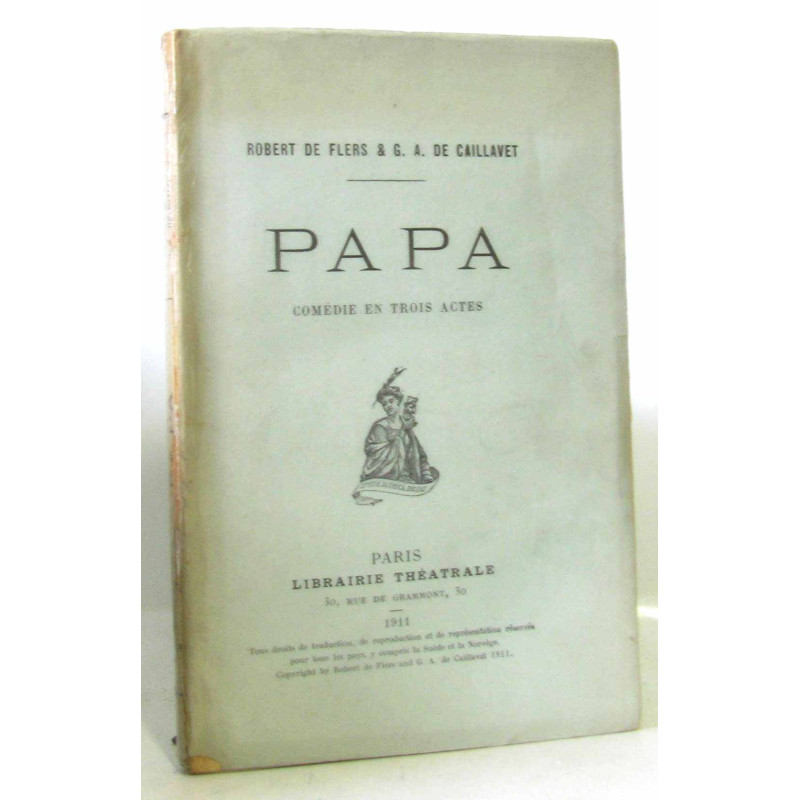 Papa: comédie en trois actes (pages non coupées)