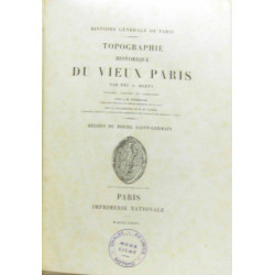 Topographie Historique du Vieux Paris. Région du Bourg...