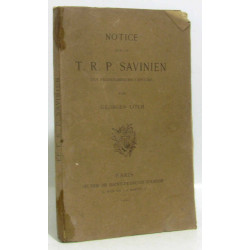 Notice sur le T.R.P. Savinien des Frères-Mineurs Capucins