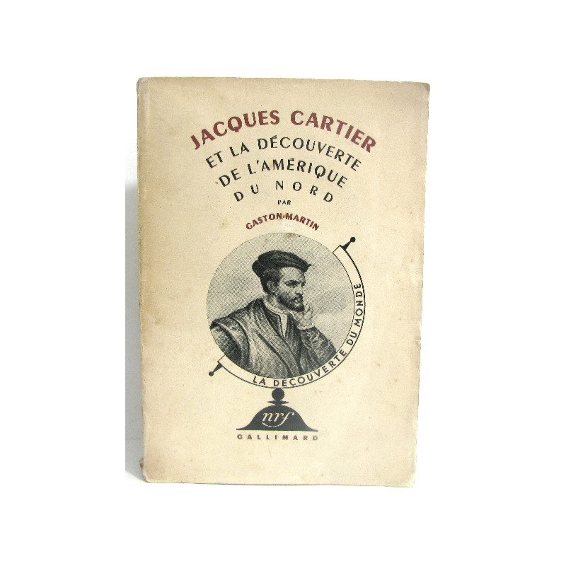 Cartier Jacques et la découverte de l'Amérique du Nord