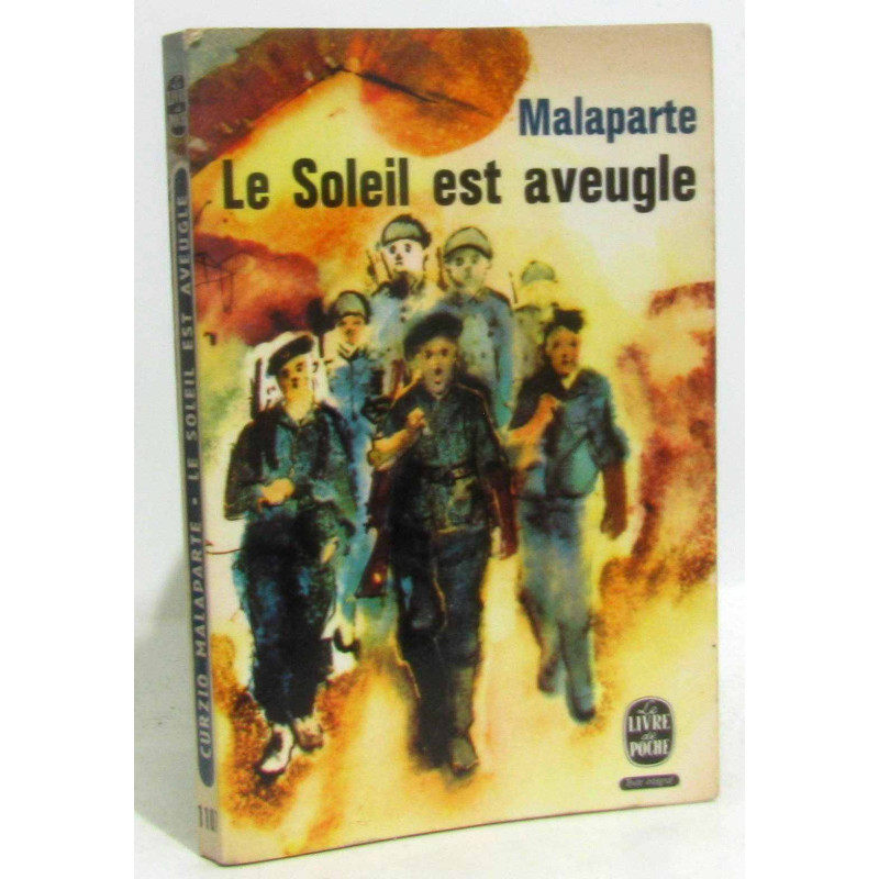 Le soleil est aveugle