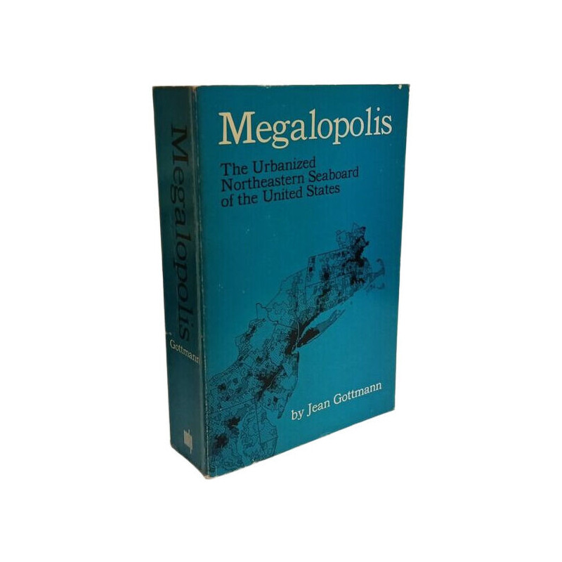 Megalopolis: The Urbanized Northeastern Seaboard of the United States