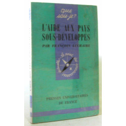 L'aide aux pays sous-développés (Que sais-je)