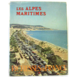 Richesses de france n°42. les alpes maritimes