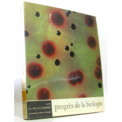 La vie et l'homme - encyclopédie des sciences biologiques en 8 volumes