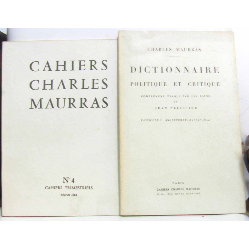 Cahiers Charles Maurras n°4 avril 1961 (avec son supplément:...