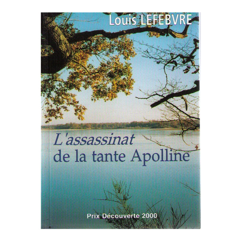 L'assassinat de la tante Apolline